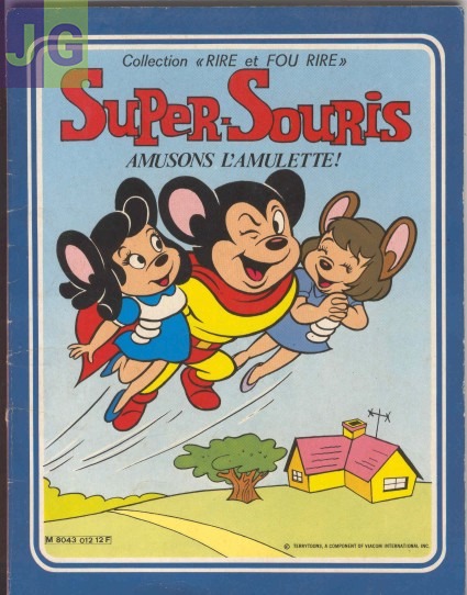 Super-Souris. Collection Rire & Fou Rire.