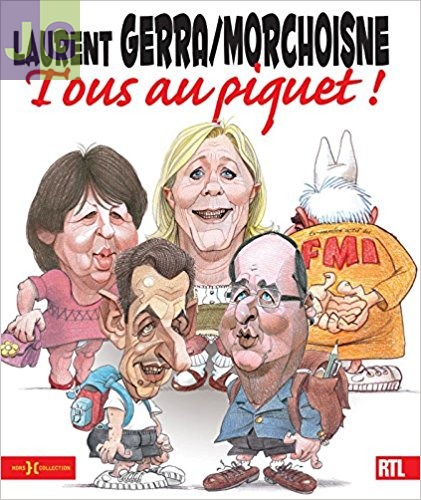 TOUS AU PIQUET ! Laurent Gerra / Morchoisne. RTL.