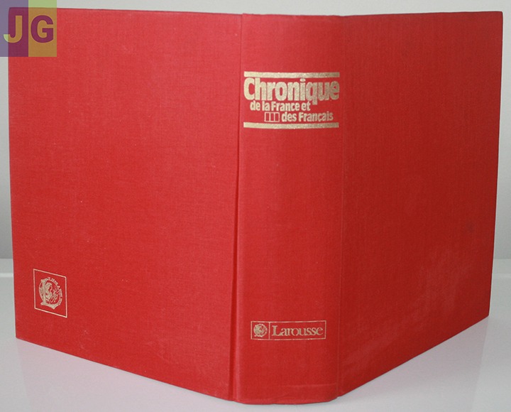 Larousse. Chronique de la France & des Français