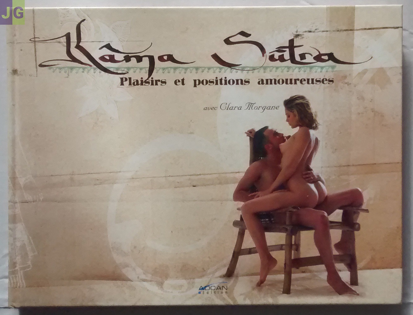 Kama Sutra. Plaisirs et positions amoureuses