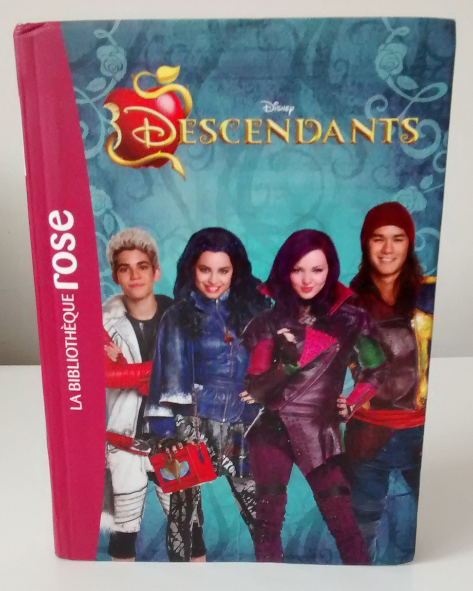 Descendants "Le roman du film" Bibliothèque rose